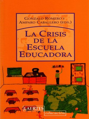 cover image of La crisis de la escuela educadora